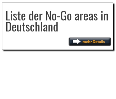 button Liste der No go areas Deutschland
